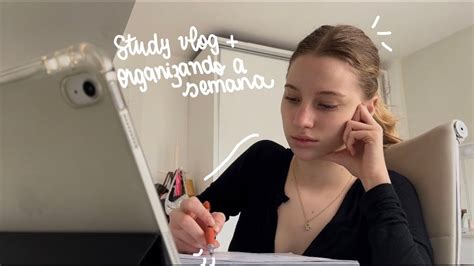 Um Fim De Semana Comigo Studyvlog Organizando A Semana Youtube