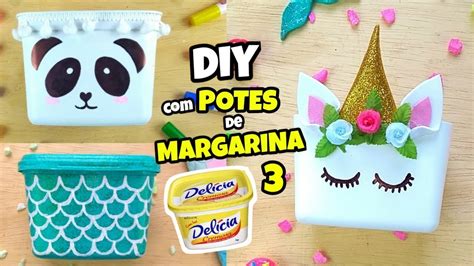 IDEIAS CRIATIVAS POTE DE MARGARINA FAÇA VOCÊ MESMO ARTESANATO