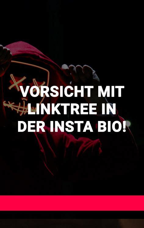 Vorsicht Mit Linktree In Der Instagram Bio Linktree Instagram