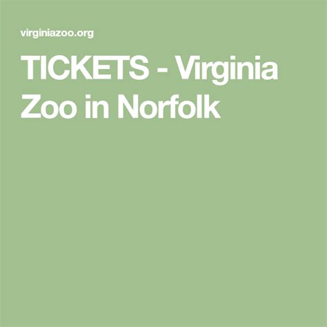 Tickets Virginia Zoo In Norfolk Norfolk Virginia Ticket