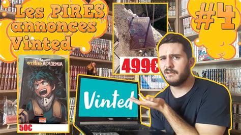 Les Pires Annonces Vinted Mangas Dition Limit E Youtube