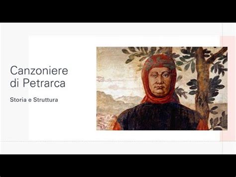 Storia E Struttura Del Canzoniere Di Petrarca Youtube