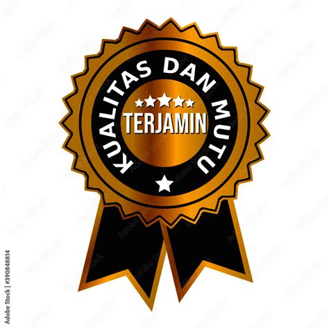 Gold Ribbon Vector Badge With The Text Kualitas Dan Mutu Terjamin In