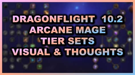 First Look Arcane Mage Dragonflight Tier Sets In Wow Ptr Visual