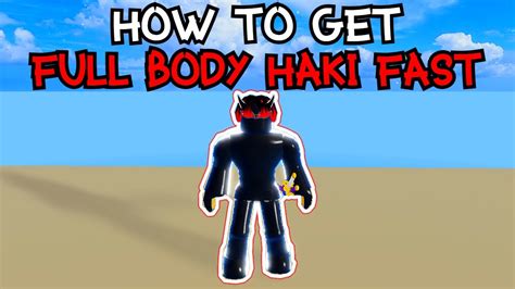 How To Get Full Body Haki Fast In Blox Fruits YouTube