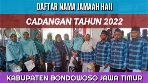 Info Haji 2022 Nama Calon Jemaah Haji Cadangan 2022 Kabupaten