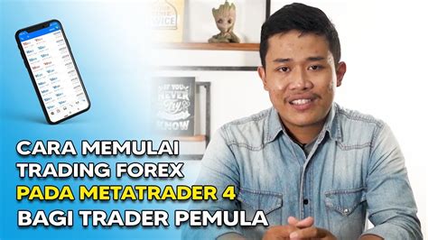 Tutorial Cara Memulai Trading Forex Pada Metatrader 4 Bagi Trader