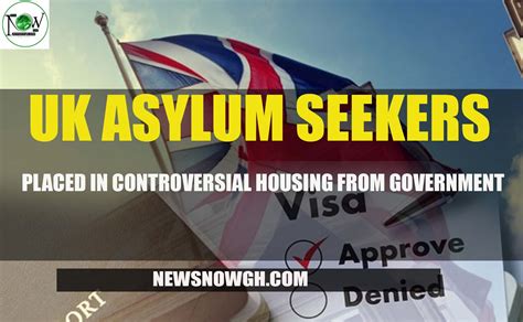 UK Asylum Seekers in Controversial Housing from Government