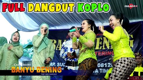 Full Dangdut Koplo Ikan Dalam Kolam Talak Tilu Bajing Luncat