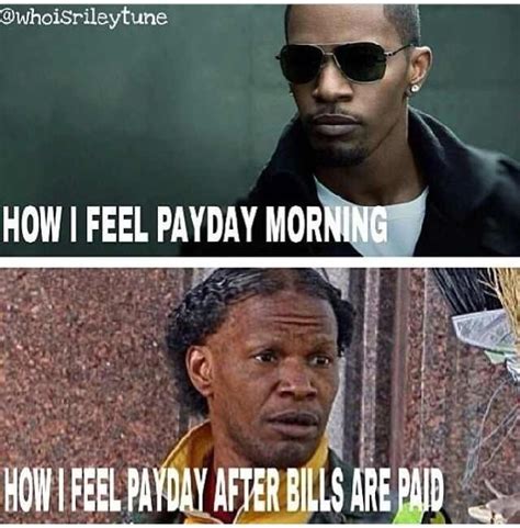 PAYDAY TRUTH Payday Humor Smiles And Laughs Cute Quotes