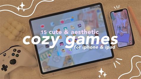 cozy games for ios 🧸☁️ | 15 cute & comfy aesthetic mobile games for iphone & ipad. - YouTube