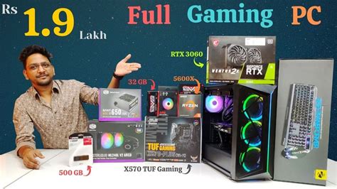 Rs 1 9 Lakh Full Gaming PC Build RTX 3060 5600X ASUS X570 TUF