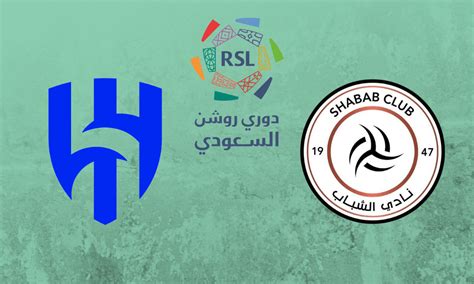 موعد مباراة الهلال والشباب في الدوري السعودي والقنوات الناقلة شبكة