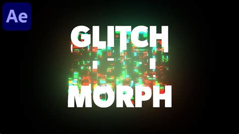 Glitch Morph Text Effect In After Effects Glitch Text Animation After