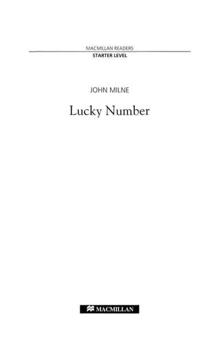 Macmillan Readers Lucky Number By John Milne Pdf