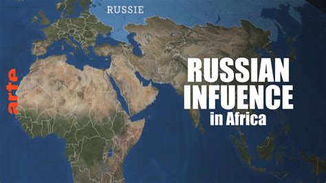 Mapping The World Russian Influence In Africa Watch The Full