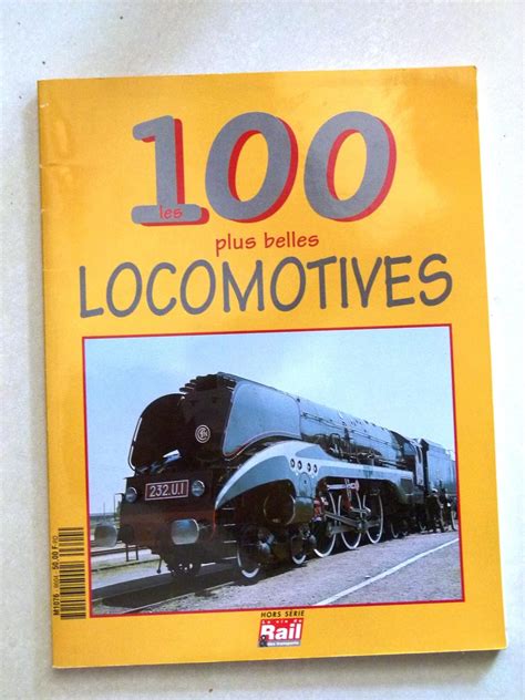 Amazon Fr Les Plus Belles Locomotives Hors S Rie La Vie Du Rail