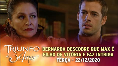 Triunfo Do Amor Cap Tulo Bernarda Descobre Que Max