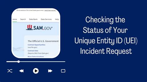 Checking The Status Of Your Unique Entity Id Uei Request Youtube
