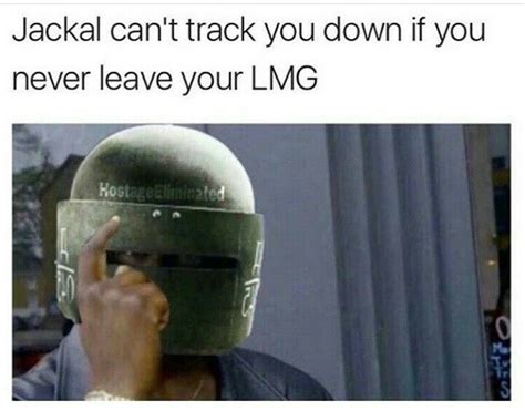 Rainbow Six Siege Meme Rainbow Six Siege Memes Funny Relatable Memes