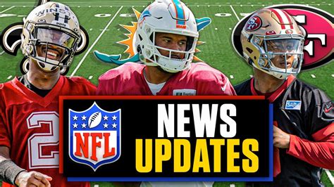 2022 Nfl News Update Expectations For Teams With New Quarterbacks