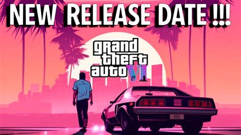 Exact Release Date Of Gta 6 Trailer YouTube