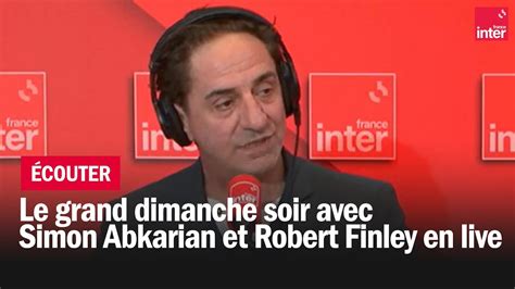 Le Grand Dimanche Soir Avec Simon Abkarian Et Robert Finley En Live