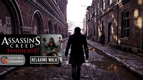 Assassins Creed Syndicate Relaxing Walk Ambient No Commentary Pc