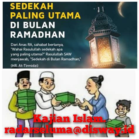 4 Keutamaan Bersedekah Di Bulan Suci Ramadan Diantaranya Menyambung