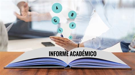 Informe Acad Mico By Blanca Hern Ndez On Prezi