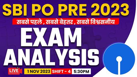 Sbi Po Analysis 2023 Shift 4 1 Nov 2023 Sbi Po Pre Exam Analysis