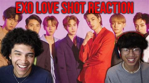 Asians First Time Reacting To Exo 엑소 Love Shot Mv Youtube Music