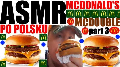 Asmr Po Polsku Mcdonald S Mcdouble Part D Wi Ki Jedzenia Asmr