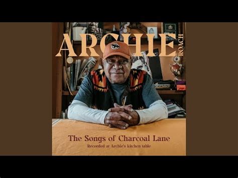 Archie Roach – The Songs Of Charcoal Lane (2020, CD) - Discogs