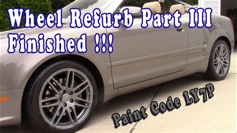 Wheel Repair And Painting Part Iii Audi Titanium Ly7p Youtube