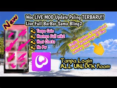 Woo LIVE MOD UPDATE TERBARU 2022 APLIKASI L1V3 C LMek SAMA BLING2