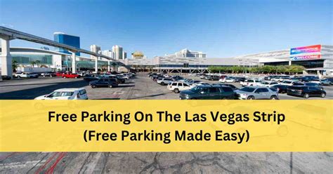 15 Free Parking On Las Vegas Strip: Don't Pay to Park