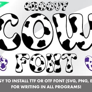 Cow Font Svg Cow Spots Svg Cow Svg Alphabet Cow Groovy Font Installable