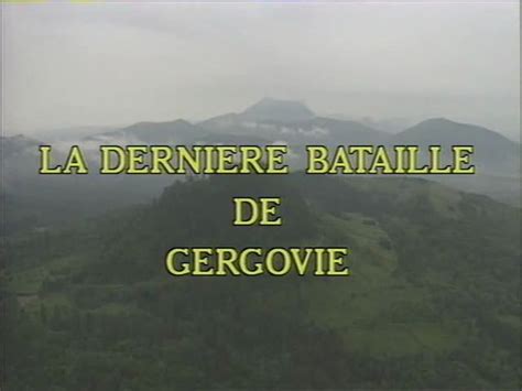 La Derniere Bataille De Gergovie Le Documentaire Vidéo Dailymotion