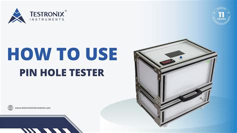 How To Use Pin Hole Tester Testronix Instruments YouTube