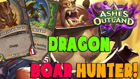 Hearthstone Deck Boar Dragon Hunter Budget Deck Ashes Of