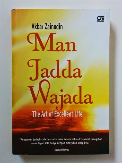 Jual Buku Man Jadda Wajada The Art Of Excellent Life Aksiku Toko