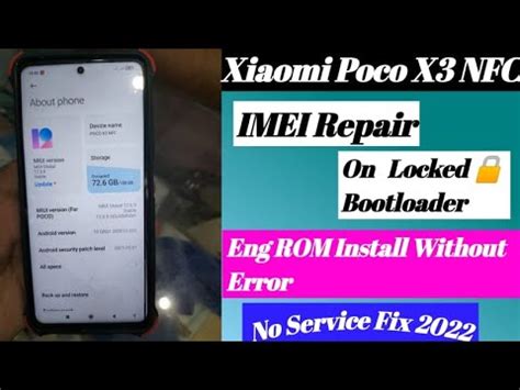 Xiaomi Poco X Nfc Imei Repair Without Bootloader Unlock Eng Rom