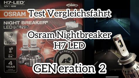 Osram Nightbreaker H7 LED Gen2 230 Vs H7 Halogen YouTube