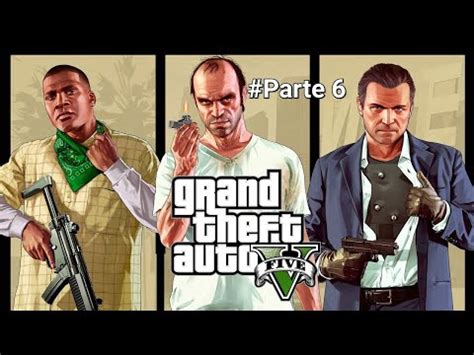 Grand Theft Auto V Modo Historia Gameplay En Español 2023 Parte 6