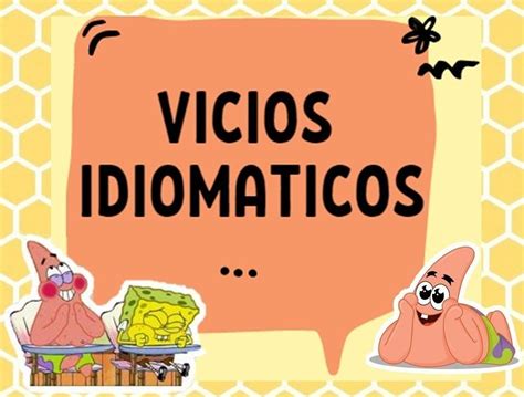 Vicios Idiomaticos Del Lenguaje