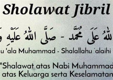 Manfaat Dan Keutamaan Dalam Membaca Sholawat Jibril Untuk Kehidupan