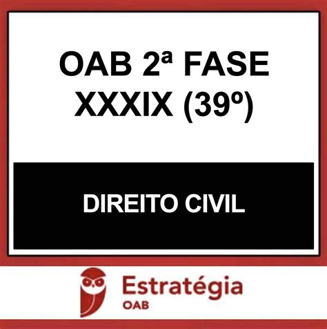 Rateio OAB 2 Fase 39 Direito Civil Estratégia 2023