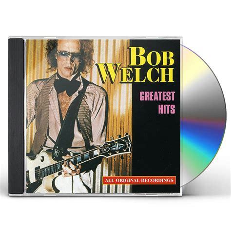 Bob Welch GREATEST HITS CD