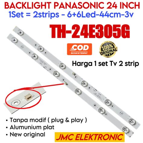 Jual BACKLIGHT TV LED PANASONIC 24 INCH TH 24E305G TH24E305G 24E305G